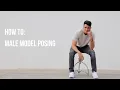 How To Pose Like A Male Model