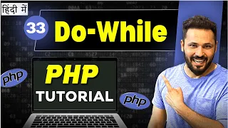 Php Tutorial in Hindi Do While loop in PHP
