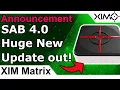 SAB 4 0 Firmware Announcement - New XIM Matrix Beta Firmware January 2025
