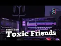 DJ TOXIC FRIENDS - Versi TikTok (DJ GHOST ID)
