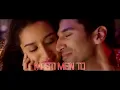 The Humma Song – Lyric Video | Shraddha Kapoor | Aditya Roy Kapur | A.R. Rahman, Badshah, Tanishk