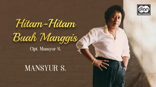 hitam hitam buah manggis mansyur s official music video