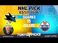 Sharks vs Oilers NHL Betting Odds Picks 26 Night Moves Show