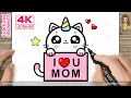 How to Draw a Cute Unicorn Kitty Holding I U MOM Card for Mother s Day
