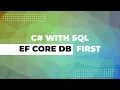 C To SQL using Entity Framework Core - Database First