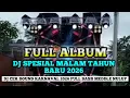 Lagu FULL ALBUM DJ SPESIAL MALAM TAHUN BARU 2026 || DJ CEK SOUND MALAM TAHUN BARU FULL BASS