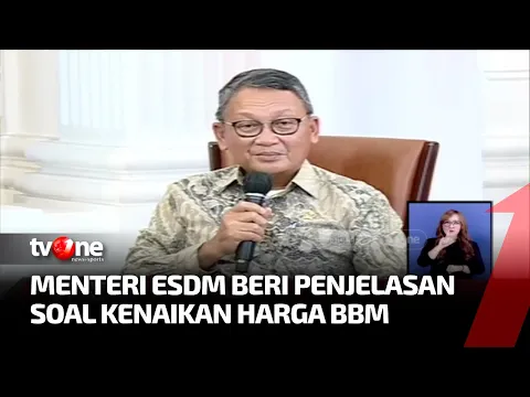 Ini Penjelasan Menteri ESDM Terkait Kenaikan BBM