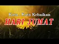 Download Lagu KATA KATA KEBAIKAN DI HARI JUMAT YANG INDAH