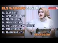 Download Lagu ELS WAROUW - DEAR DIARY - ORANG YANG SALAH - SEBERKAS SINAR (COVER) || LAGU POP TERPOPULER 2025