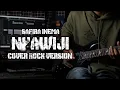 Download Lagu NYAWIJI - SAFIRA INEMA COVER ROCK BY AREEVZAKI