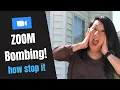 Zoom Security Issues - How to Prevent Bombing