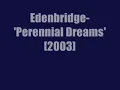 Edenbridge:-'Perennial Dreams'
