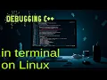 Terminal-based C debugging on Linux with GDB