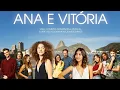 Download Lagu Filme - Ana e Vitória (completo)