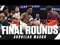 Lagu Abdullah Mason Is A KO Artist | FINAL ROUNDS