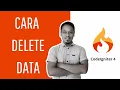Menghapus Data Delete Data Jquery CODEIGNITER 4 PEMULA part 8