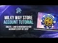Milky Ways Store Account Tutorial for Distributors Agents Create Load Redeem Player Accounts