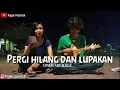 Download Lagu PERGI HILANG DAN LUPAKAN - REMEMBER OF TODAY Cover ukulele senar 3
