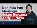 Download Lagu Dan Kita Pun Menangis! Sejam Bersama Andy F Noya | Helmy Yahya Bicara
