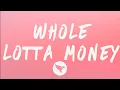 BIA - Whole Lotta Money (Lyrics)