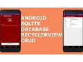 ANDROID SQLITE DATABASE RECYCLERVIEW CRUD Create Read Update and Delete