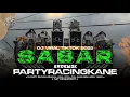 Download Lagu DJ SABAR VIRAL TIKTOK - DUH SAYANG NGAPUNTENE SAESTU FULL BASS NGUK PARTY MENGKANE X MELODY TERBARU