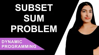 Coding Interview Question Dynamic Programming Subset Sum Problem with space optimization