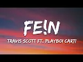 Download Lagu Travis Scott - FE!N (Lyrics)