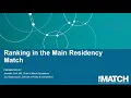 Ranking Programs in the 2026 Main Residency Match Webinar