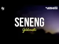 Download Lagu Seneng - Gildcoustic | Gilga Sahid (LIRIK)