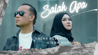 SALAH APA - Andra Respati ft. Gisma Wandira (OMV)