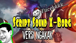 script sound x borg mobile legends