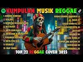 Lagu Reggae Terbaru 2026 Full Album 🎧 Lagu Hits Spotify Indonesia | Musik Cover Santai