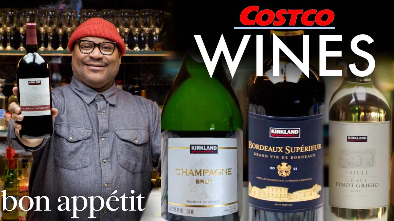 Sommelier Tries Every Costco Wine   World of Wine   Bon Apptit