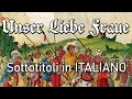 Lagu Unser Liebe Fraue [1536] | Lanzichenecchi | Sottotitoli in ITALIANO