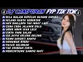 Download Lagu DJ TIKTOK TERBARU 2025🎵DJ BILA MALAM KUPELUK BAYANG DIRIMU 🎵 DJ HILANG HANYA SEBENTAR - FULL ALBUM🔥