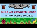 Minecraft Pi - Build an Advanced House Using Python