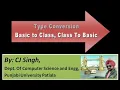 Type Conversion in C Basic to Class Class to Basic Class to Class