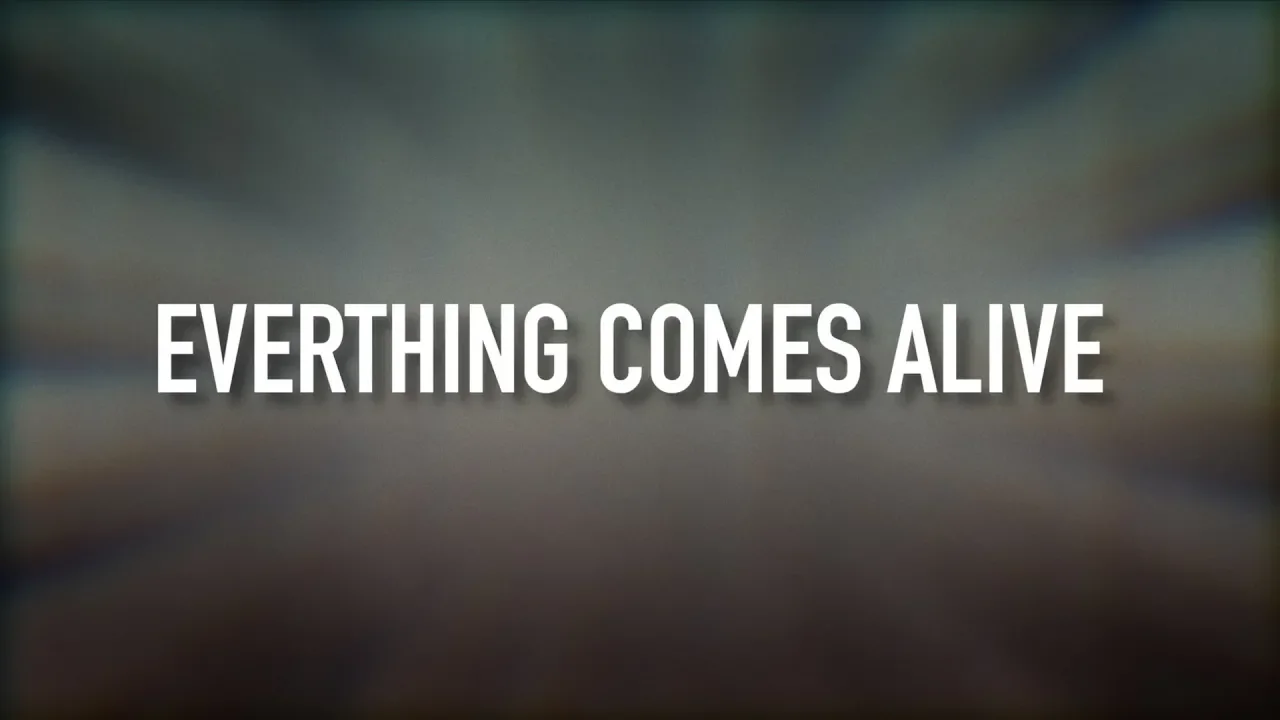 Everything Comes Alive [Lyric Video] - We Are Messengers