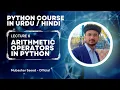 Arithmetic Operators in Python Python course Lecture 6 Python tutorial for beginners