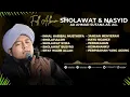 Download Lagu TOP ALBUM SHOLAWAT \u0026 NASYID AA AHMAD SUTANA AS. AG.