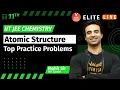 Atomic Structure Class 11 Top Practice Problem JEE Main JEE Advanced Mohit Ryan Sir Vedantu