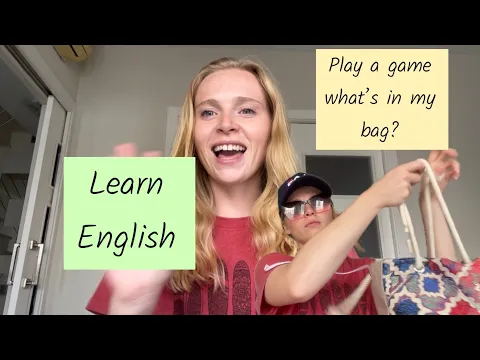 Why not learn English while playing a game | Describe what’s in my bag | Comprehensible input |