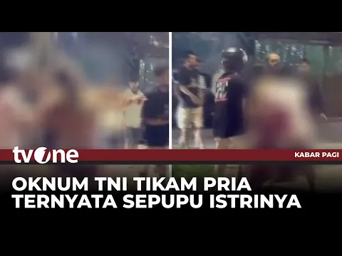 Oknum TNI Tikam Pria di Makassar hingga Tewas, Pelaku Menyerahkan Diri