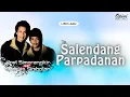 Download Lagu Charles Simbolon \u0026 Joel Simorangkir - Salendang Parpadanan (Video Lirik)