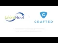 TalentReef Crafted Case Study