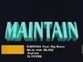 Maintain - Ni Bo Lawa feat. Big Bamo