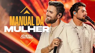 Zé Neto e Cristiano - Manual da Mulher (Vocês e Deus)