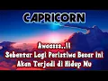 Lagu 💥CAPRICORN💥Awaass..!!Sebentar Lagi Peristiwa Besar ini Akan Terjadi di Hidup Mu⁉️⏳