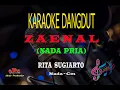 Download Lagu Karaoke Zaenal Nada Pria - Rita Sugiarto (Karaoke Dangdut Tanpa Vocal)